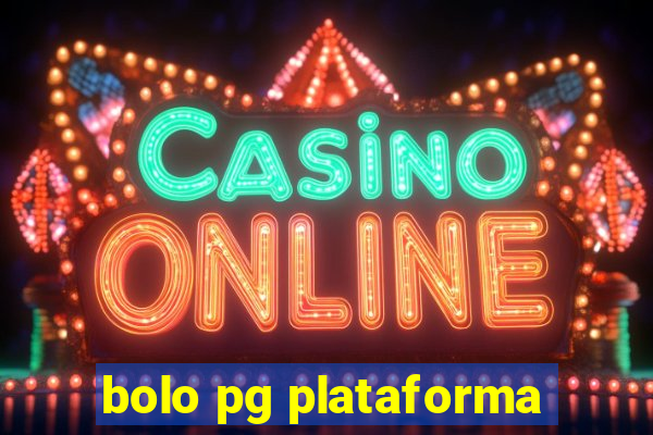 bolo pg plataforma